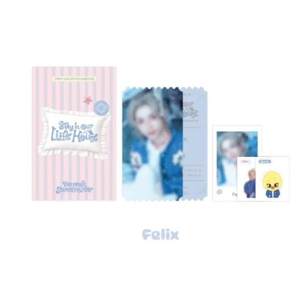 STRAY KIDS FELIX 6th Fan Meeting Stay In Our Little House Special Ticket Set